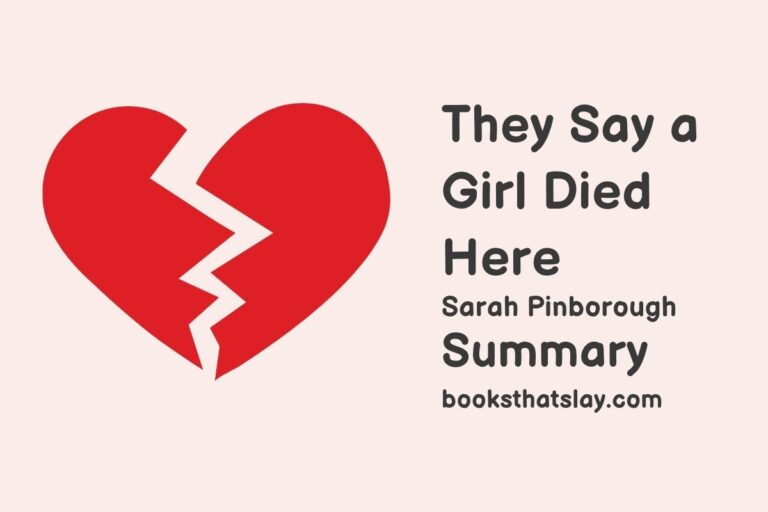 They Say a Girl Died Here Summary, Characters and Themes