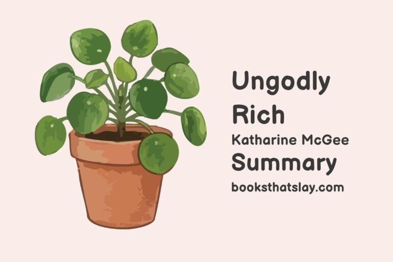 Ungodly Rich Summary, Characters and Themes
