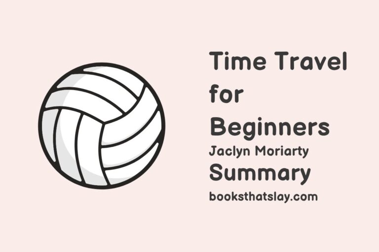 Time Travel for Beginners Summary, Characters and Themes