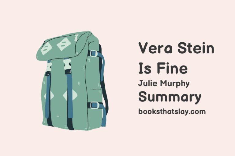 Vera Stein Is Fine Summary, Characters and Themes