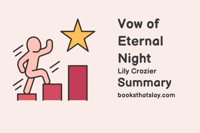 Vow of Eternal Night Summary, Characters and Themes