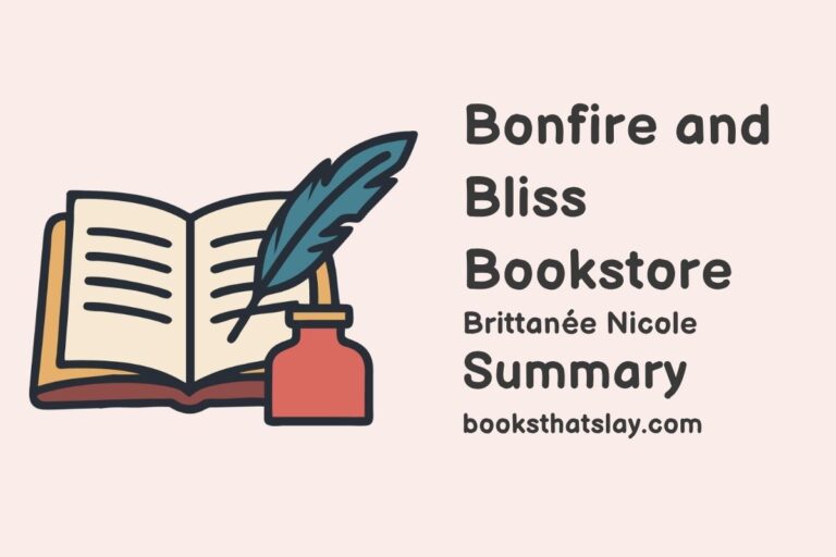 Bonfire and Bliss Bookstore Summary, Characters and Themes