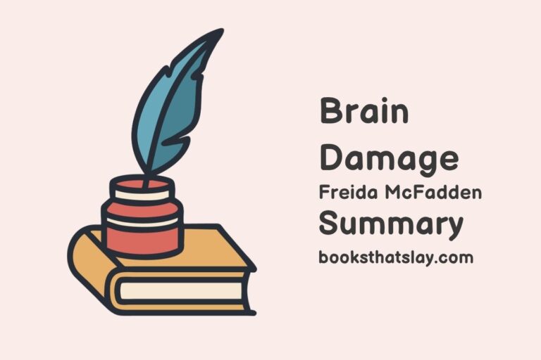 Brain Damage Summary, Characters and Themes