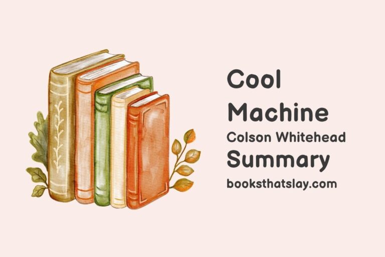 Cool Machine Summary, Characters and Themes