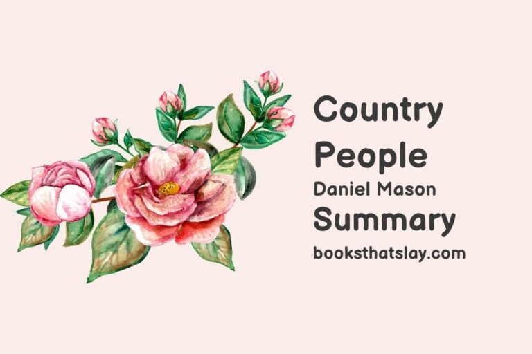 Country People Summary, Characters and Themes