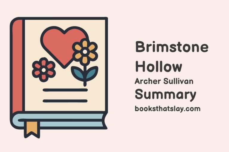 Brimstone Hollow Summary, Characters and Themes