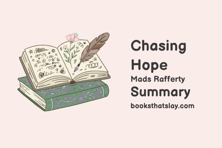 Chasing Hope Summary, Characters and Themes