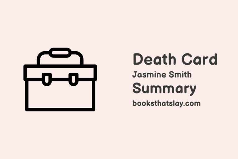 Death Card Summary, Characters and Themes