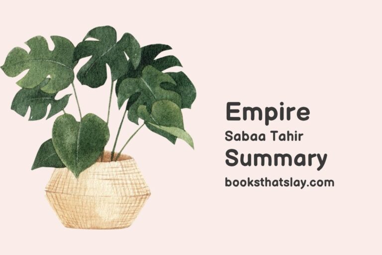 Empire by Sabaa Tahir Summary, Characters and Themes