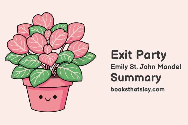 Exit Party Summary, Characters and Themes