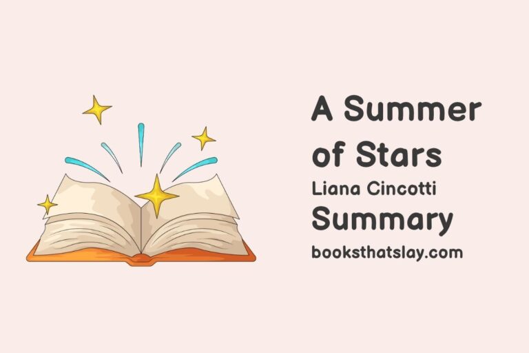 A Summer of Stars Summary, Characters and Themes