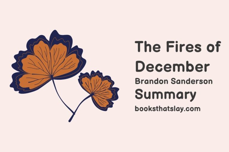 The Fires of December Summary, Characters and Themes