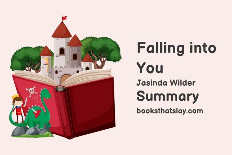 Falling Into You Summary, Characters and Themes
