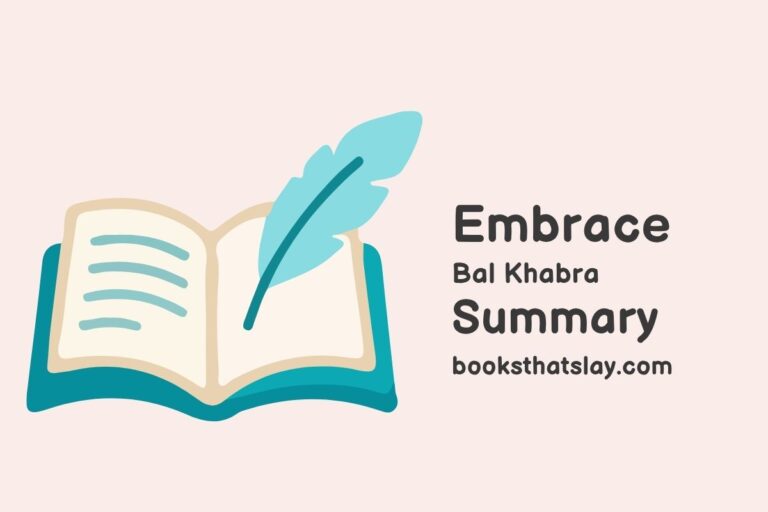 Embrace by Bal Khabra Summary, Characters and Themes