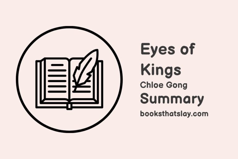 Eyes of Kings Summary, Characters and Themes