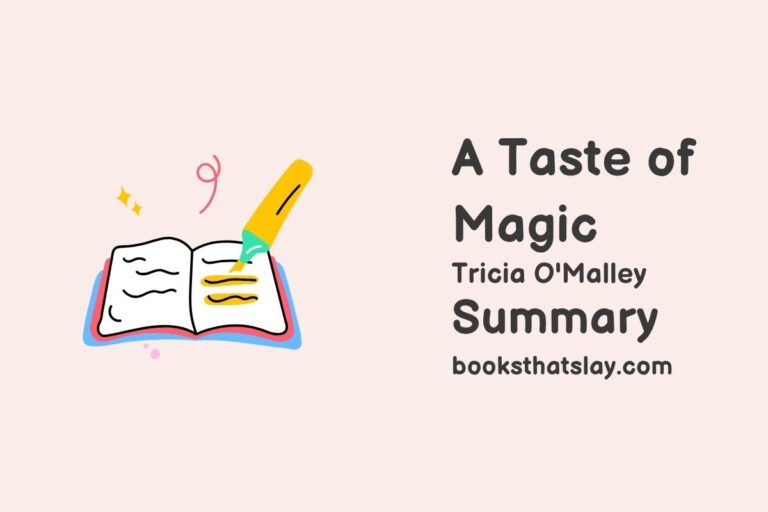 A Taste of Magic Summary, Characters and Themes