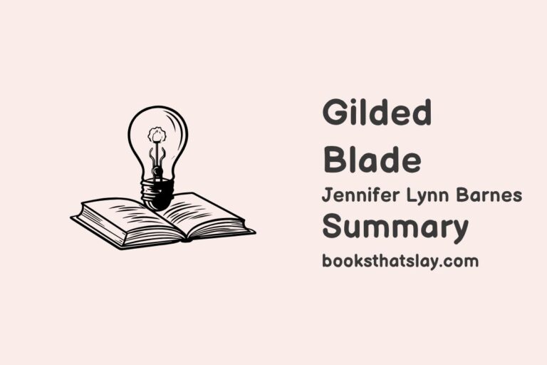 The Gilded Blade Summary, Characters and Themes