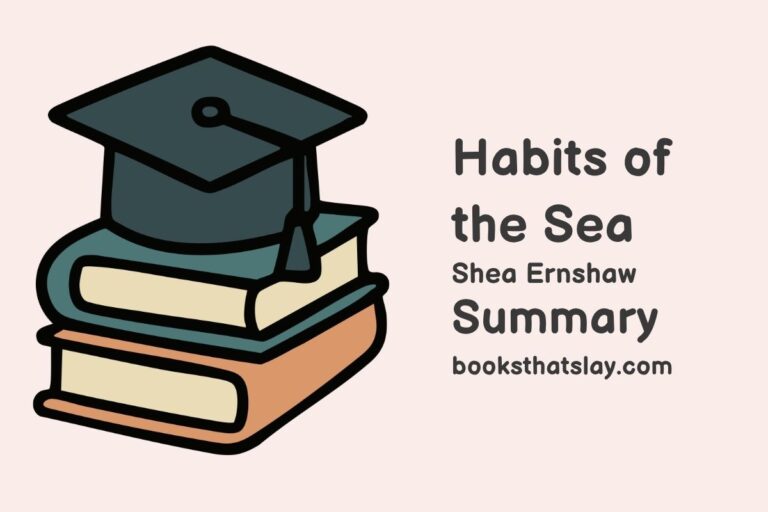 Habits of the Sea Summary, Characters and Themes