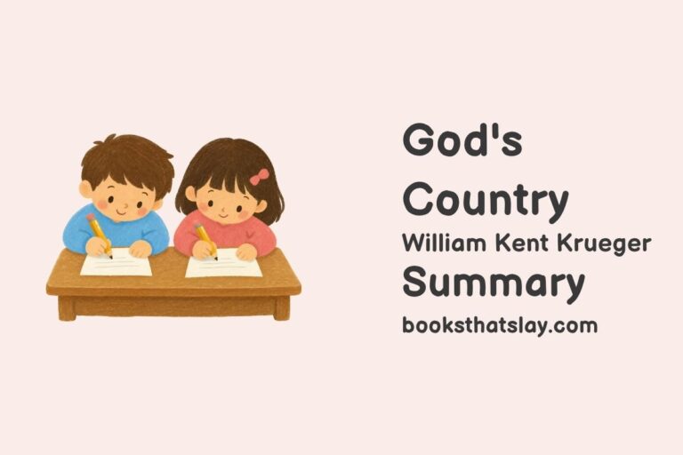 God’s Country Summary, Characters and Themes
