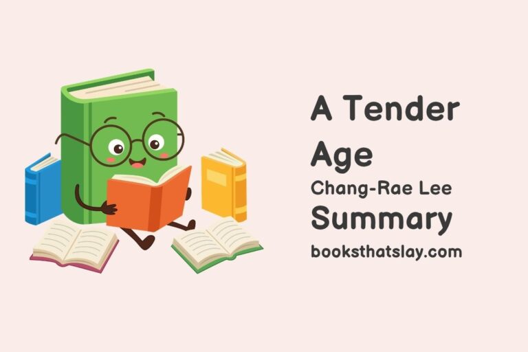 A Tender Age Summary, Characters and Themes