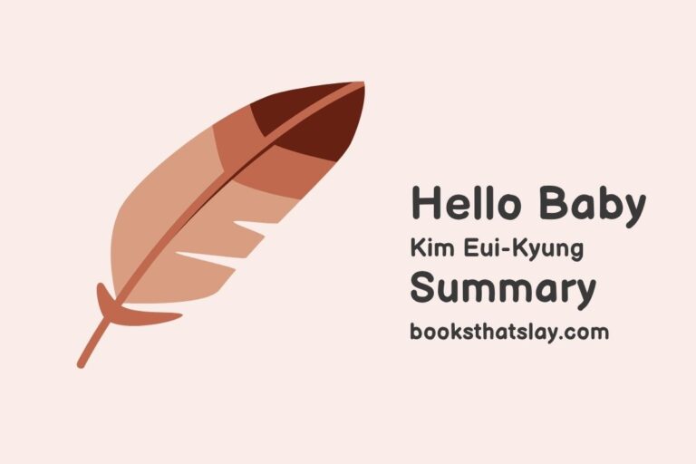 Hello Baby Summary, Characters and Themes