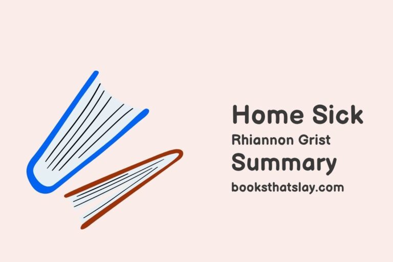 Home Sick by Rhiannon Grist Summary, Characters and Themes