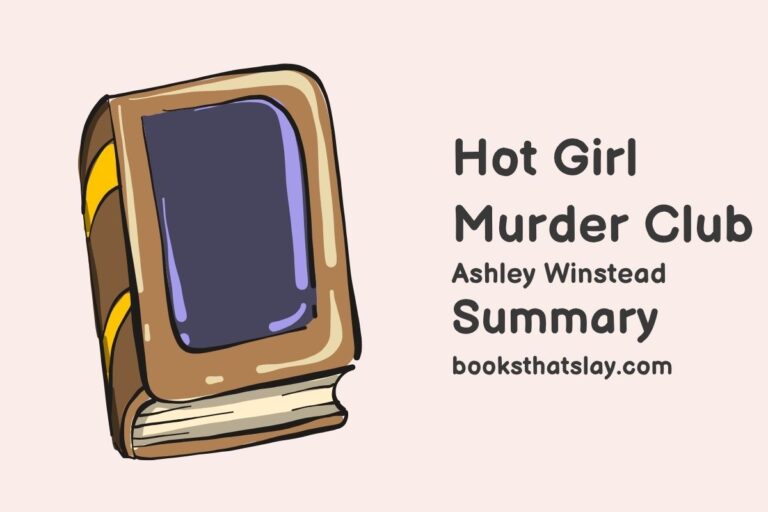 Hot Girl Murder Club Summary, Characters and Themes
