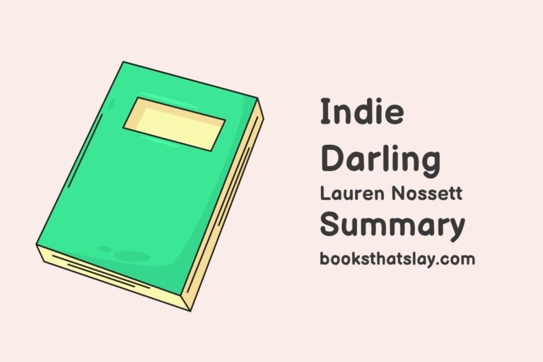 Indie Darling Summary, Characters and Themes
