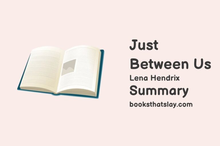 Just Between Us Summary, Characters and Themes