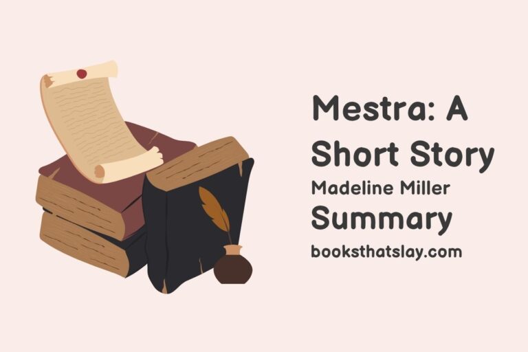 Mestra: A Short Story Summary, Characters and Themes