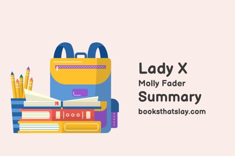 Lady X by Molly Fader Summary, Characters and Themes