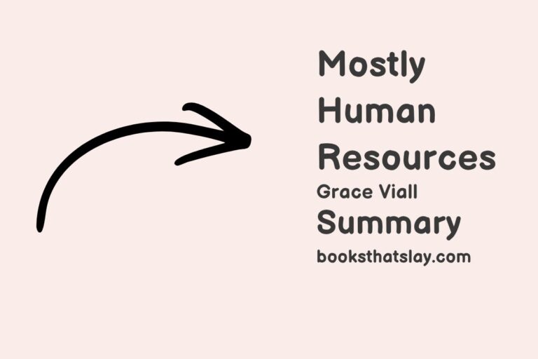(Mostly) Human Resources Summary, Characters and Themes