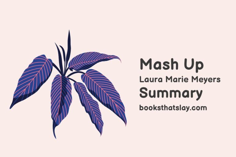 The MASH Up Summary, Characters and Themes