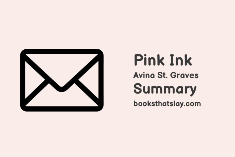 Pink Ink Summary, Characters and Themes | Avina St. Graves
