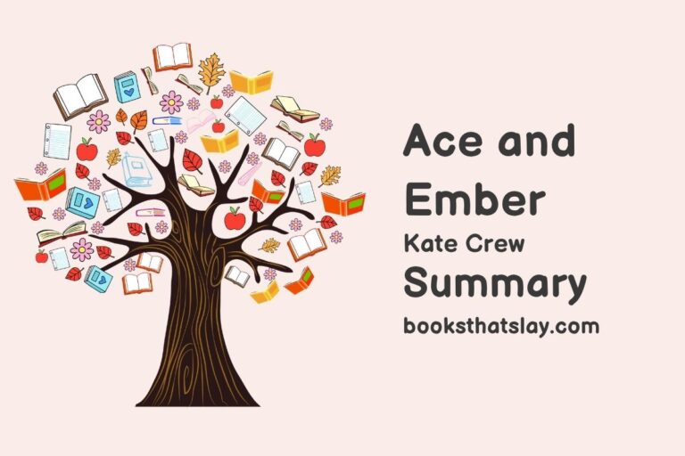 Ace and Ember Summary, Characters and Themes