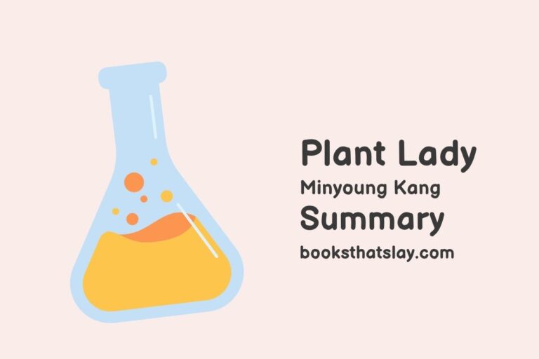 Plant Lady Summary, Characters and Themes