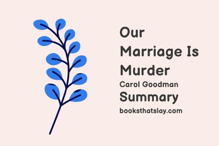 Our Marriage Is Murder Summary, Characters and Themes